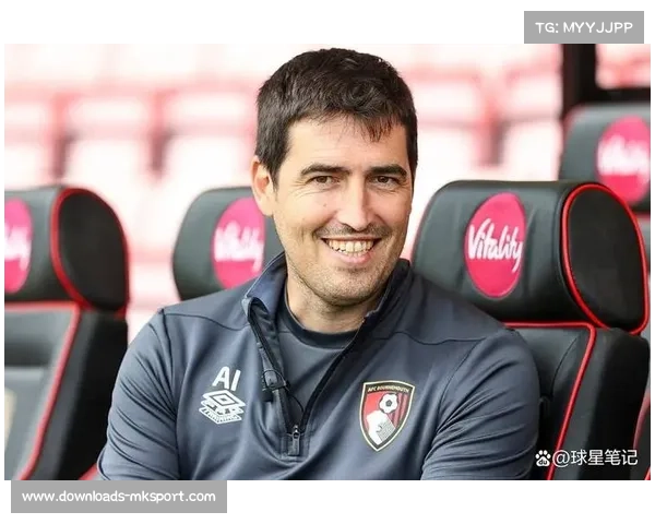 伯恩茅斯绝杀终结连败，伊劳拉战术调整见效